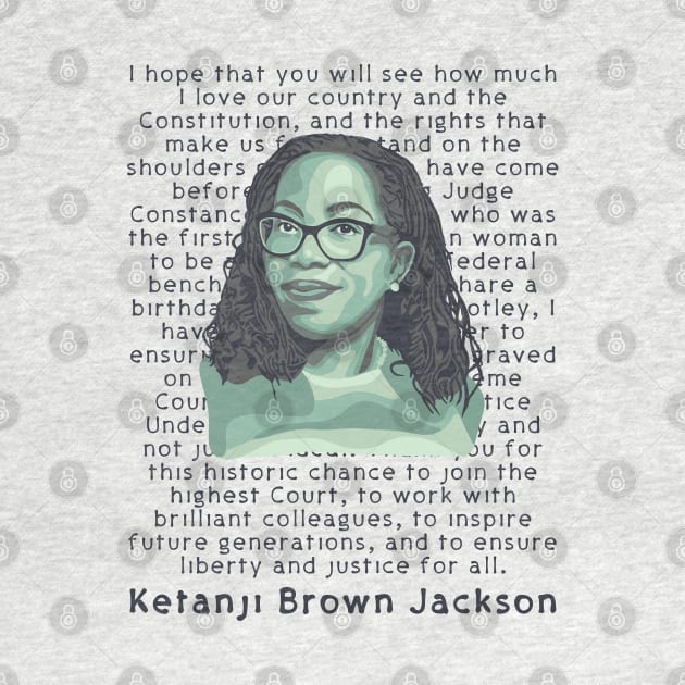 Ketanji Brown Jackson Quote by Slightly Unhinged